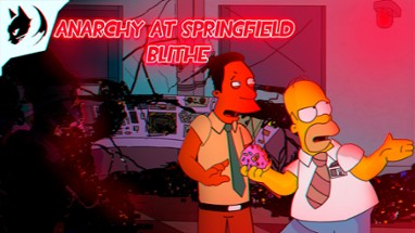 FNF: Anarchy at Springfield | BLITHE / CHARTED Image