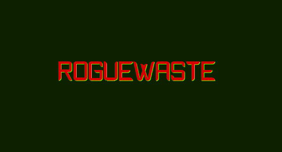 Games like RogueWaste