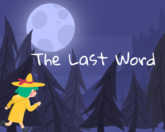 The Last Word Image