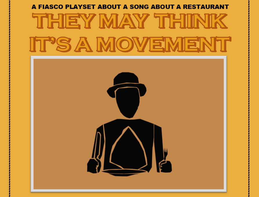 Games like They May Think It's A Movement