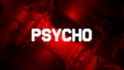 Games like PSYCHO