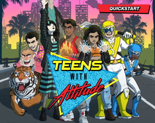 Teens with Attitude – Quickstart Game Cover