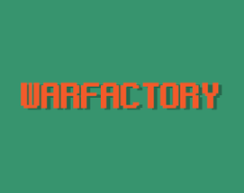 Warfactory Image