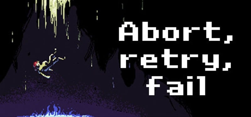 Abort, Retry, Fail Game Cover