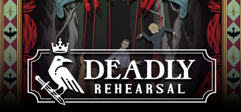 Deadly Rehearsal Image