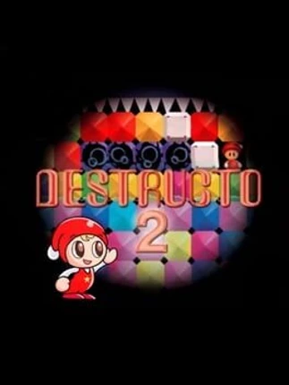 Destructo 2 Image