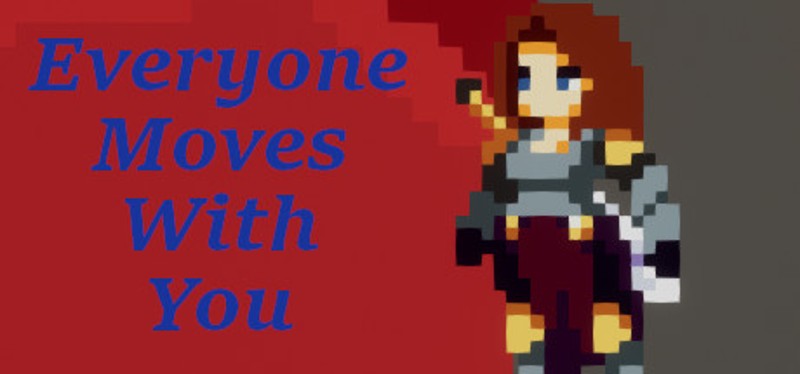 Everyone Moves With You Game Cover