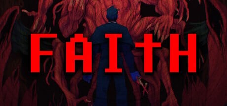 Games like FAITH: The Unholy Trinity