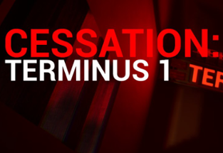 Cessation: Terminus 1 Image