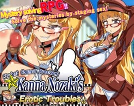 Kanna Nozaki's Erotic Troubles ~Case Closed with sex!~ Image