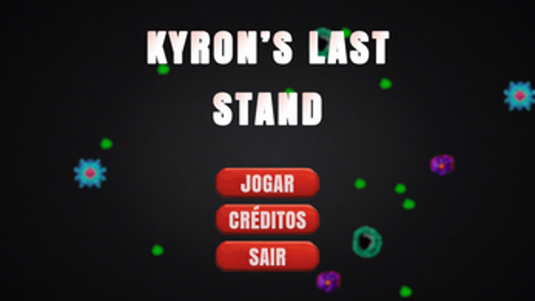 Kyron's Last Stand Image
