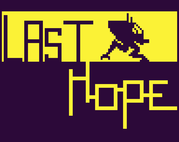 Games like LAST HOPE