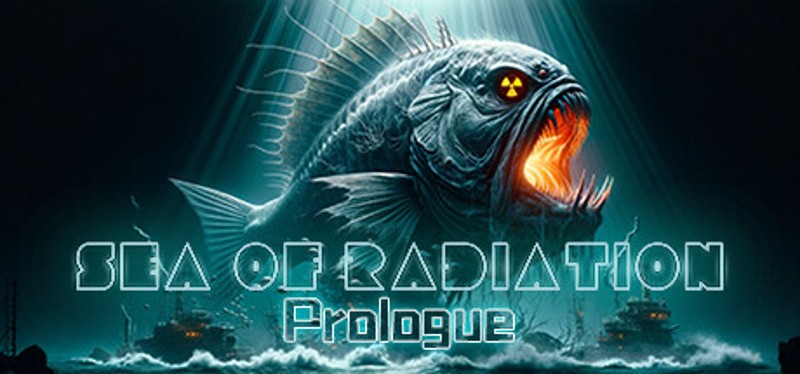 Sea of Radiation:Prologue Game Cover