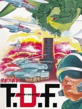 Games like TDF: Kaijuu Daisensou