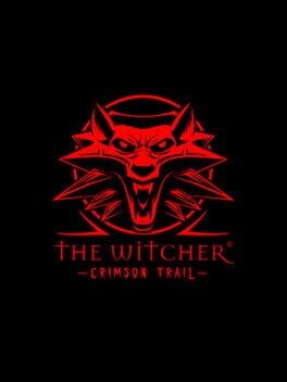 Games like The Witcher: Crimson Trail