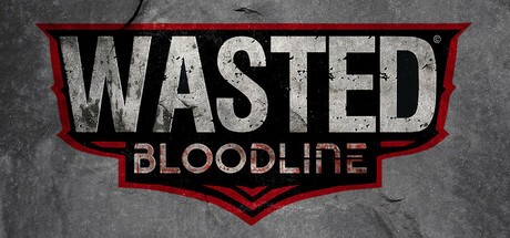 Games like WASTED Bloodline