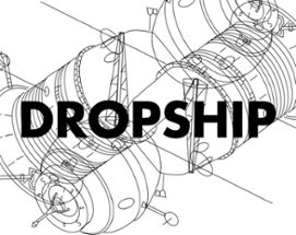 Dropship Image