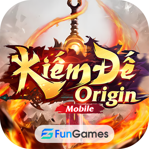 Games like Kiếm Đế Origin - FunGames