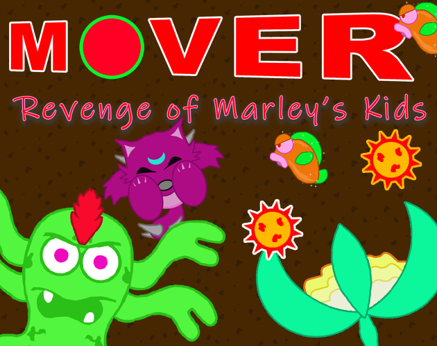 Games like Mover Revenge of Marley's Kids