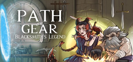 Games like Path of Gear: Blacksmith's Legend