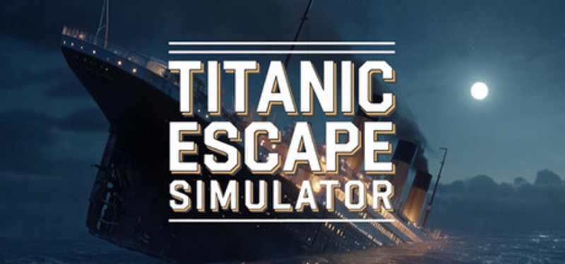 Titanic Escape Simulator™ Image