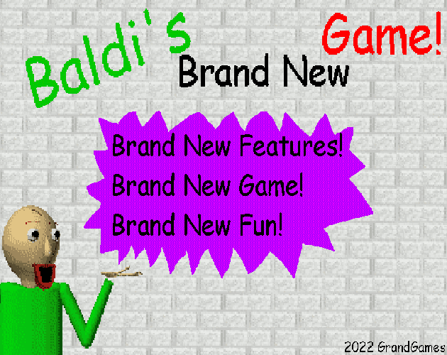 Games like Baldi's Brand New Game!