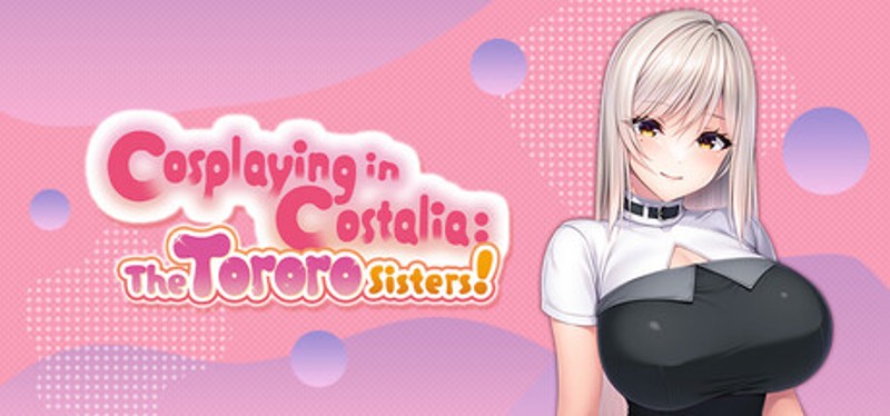 Cosplaying in Costalia: The Tororo Sisters! Image