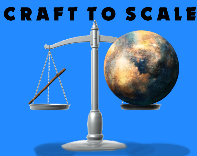 Games like Craft to Scale
