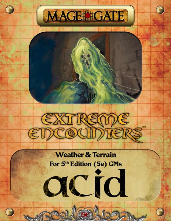 Games like Extreme Encounters: Weather and Terrain for 5th Edition (5e) GMs: Acid