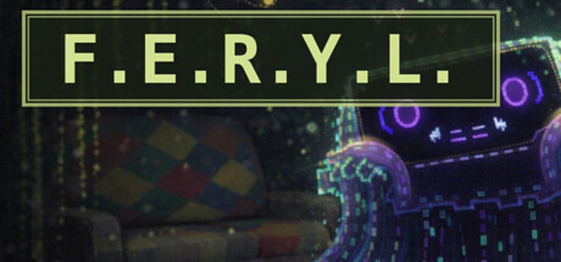 F.E.R.Y.L. Image