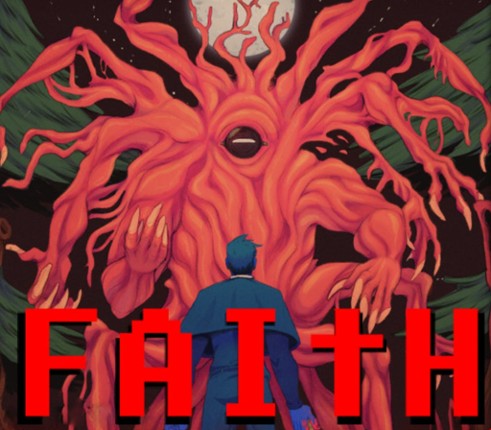 FAITH: The Unholy Trinity Image