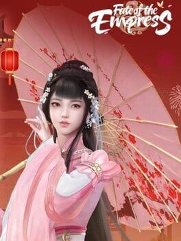 Games like Fate of the Empress