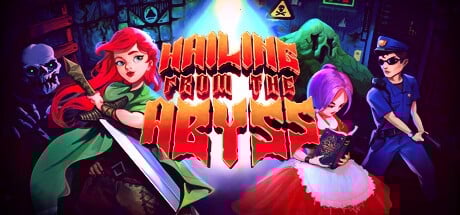 Games like Hailing from the Abyss