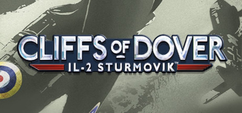 IL-2 Sturmovik: Cliffs of Dover Image