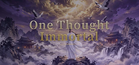 Games like One Thought Immortal / 一念修仙