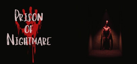 Games like Prison of Nightmare
