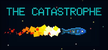 Games like The Catastrophe