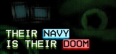 Their Navy Is Their Doom Image