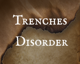 Trenches Disorder Image