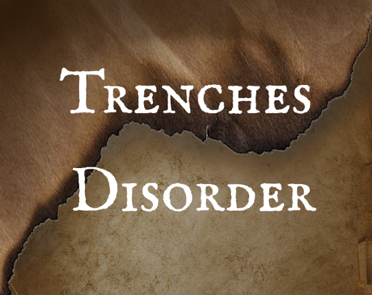 Trenches Disorder Game Cover