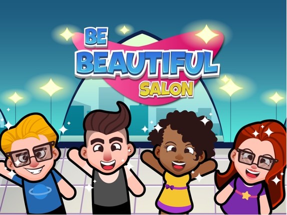 Be Beautiful Salon - Beauty Parlor Management Game screenshot