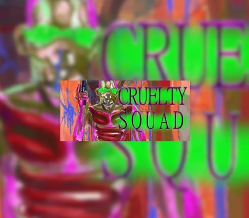 Cruelty Squad Image