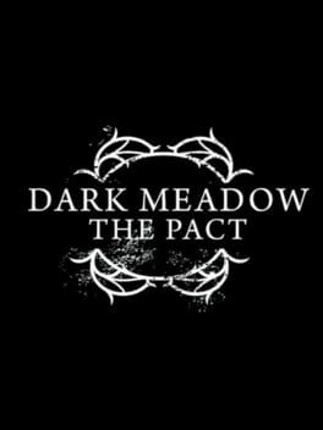 Dark Meadow: The Pact Image
