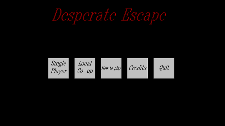 Desperate Escape Image
