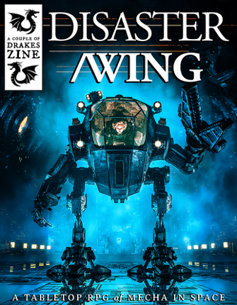 DISASTER/WING - Space Mecha Forged in the Dark screenshot