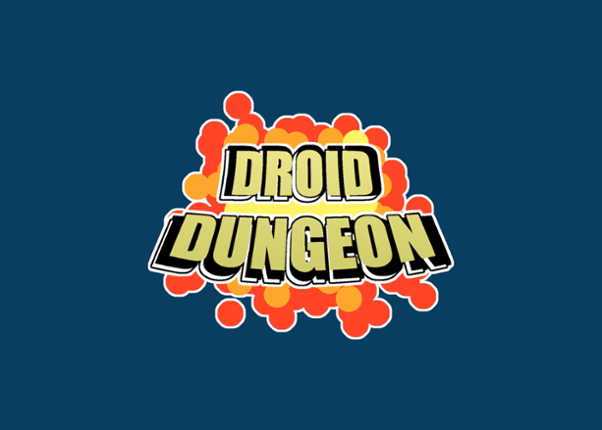 Droid Dungeon Image