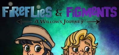 Fireflies & Figments: A Willow's Journey Image