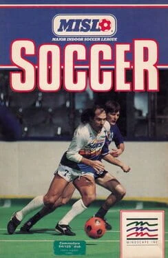 Games like MISL: Major Indoor Soccer League