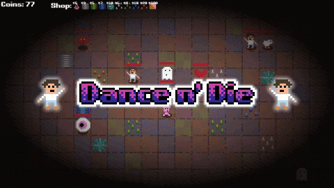 Games like Dance n' Die