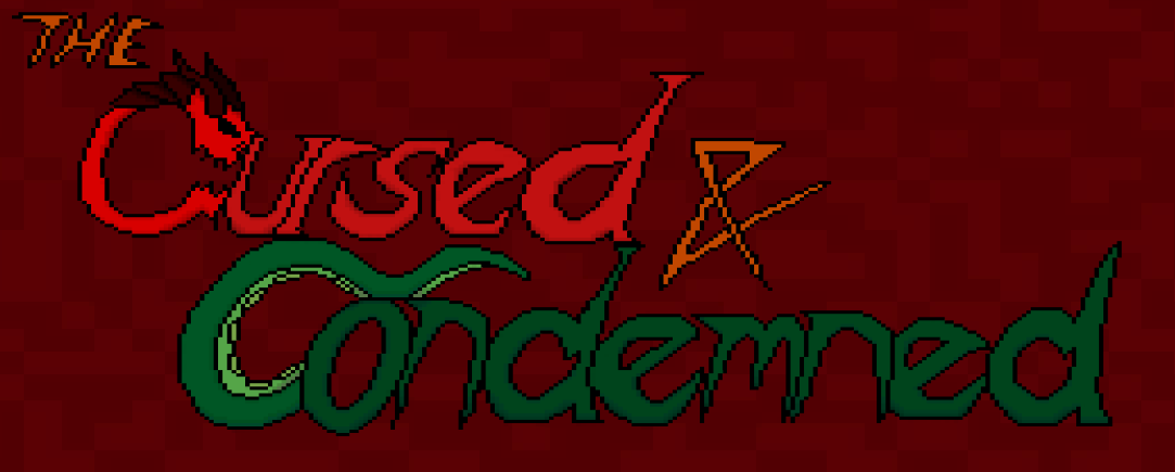 Games like The Cursed & Condemned